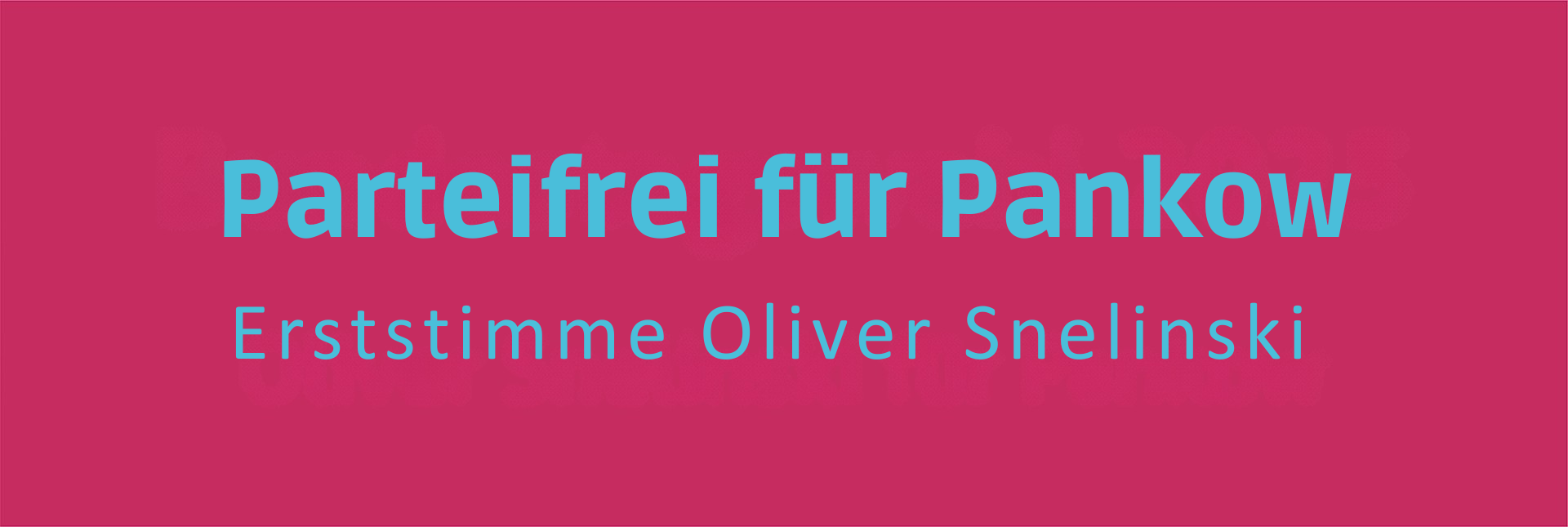 Berlin-Wahl 2026 - Erststimme Oliver 			Snelinski